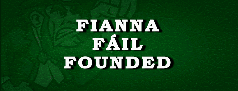 Fianna Fáil is founded in Ireland